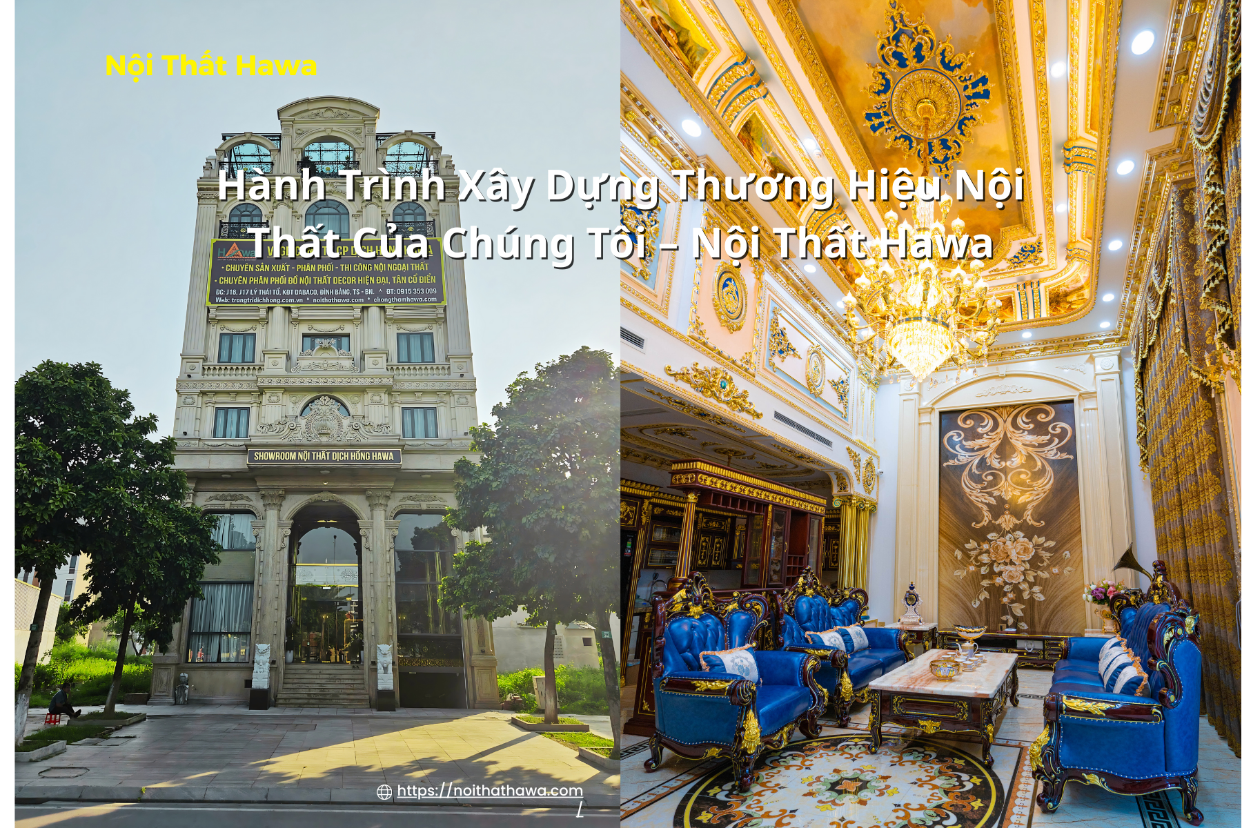 Hành Trình Xây Dựng Thương Hiệu Nội Thất Của Chúng Tôi – Nội Thất Hawa